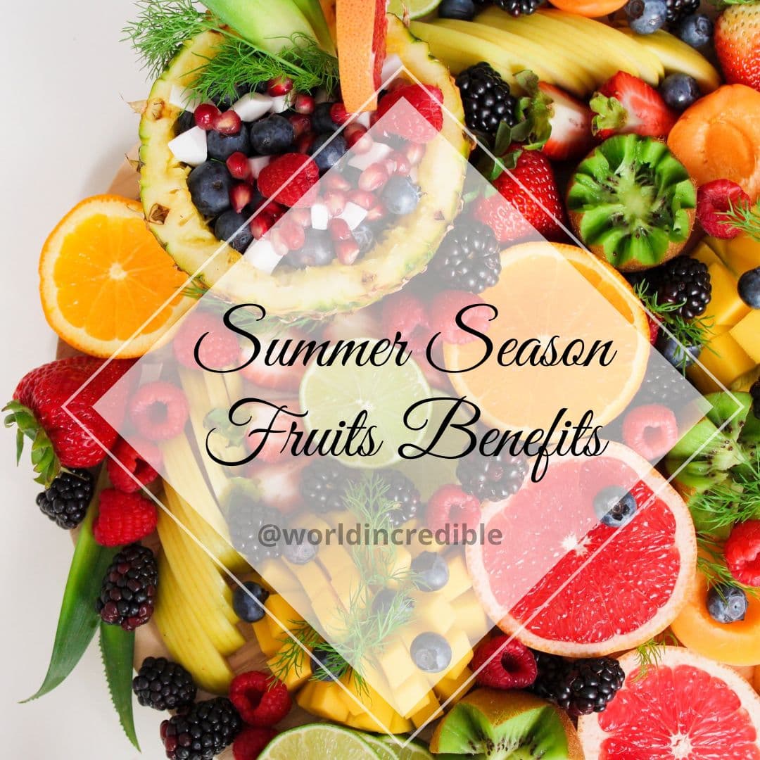 Cover Image for Summer Season Fruits Benefits You Need To Know!